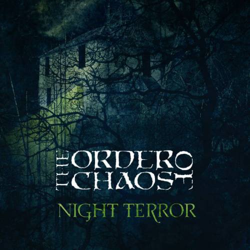 The Order Of Chaos (CAN) : Night Terror (Single)